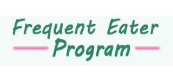 Frequent Eater Program